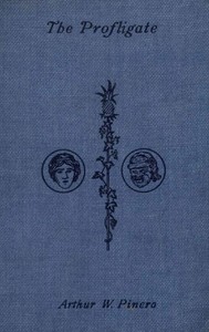 Cover of The Profligate: A Play in Four Acts — Edition Insights