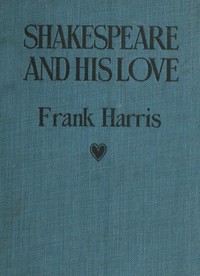 Cover of Shakespeare and His Love: A Play...