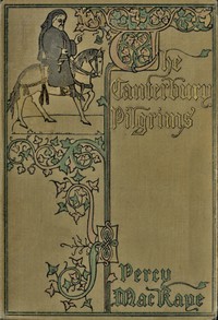 Cover of The Canterbury pilgrims — Readin...