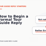 How to Begin a Formal Tour Guide Reply