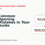 Common Opening Mistakes in Tour Guide Replys