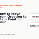 How to Move from Greeting to Main Point in Tour Guide Reply English