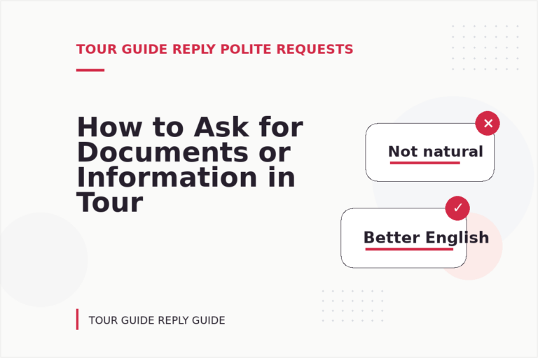 How to Ask for Documents or Information in Tour Guide Reply English How to Ask for Documents or Information in Tour Guide Reply English