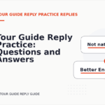 Tour Guide Reply Practice: Questions and Answers